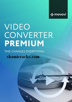 Movavi Video Converter Crack shamicracks.com