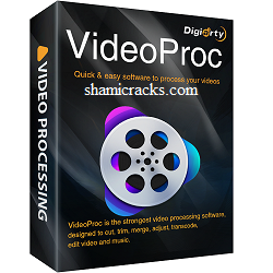 VideoProc Crack shamicracks.com